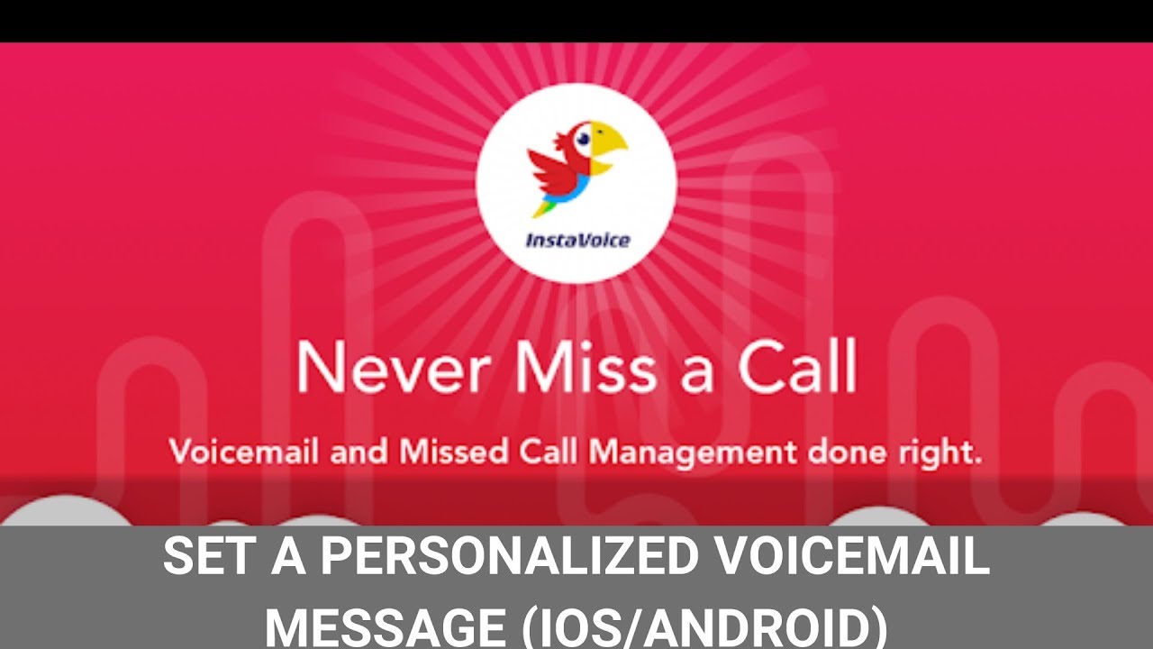HOW TO SETUP A PERSONALIZED VOICEMAIL MESSAGE (IOS/ANDROID) - YouTube