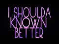 MKTO - Shoulda Known Better (Official Lyric Video)