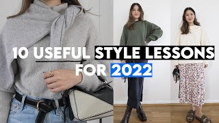 10 Useful STYLE LESSONS To Know For 2022 - Style Tips & Hacks I Learnt Last Year screenshot 1