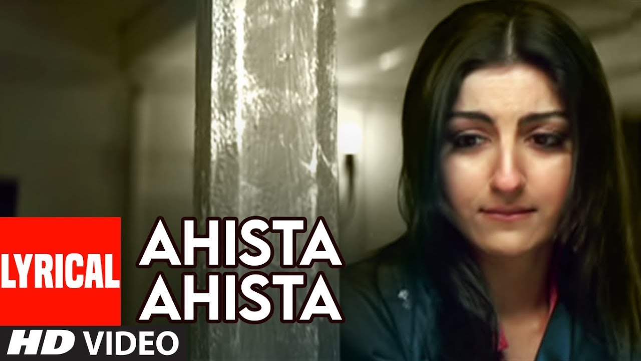 Ahista Ahista Title Track Lyrical Video Aahista Aahista Himesh Reshammiya Abhay Deol Soha 