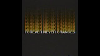 FOREVER NEVER CHANGES - ONLY (VISUALIZER)