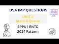 🔥 DSA Unit 2 IMP Questions | Stack & Queue | SPPU ENTC | 2024 Pattern | Exam-Oriented #exambuddy