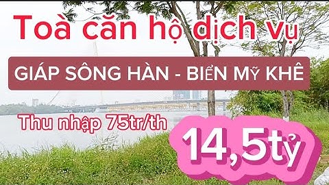 Bán toà nhà căn hộ dịch vụ 5 tầng góc 2 MT Mỹ An,Ngũ Hành Sơn,Đà Nẵng.Thu nhập 75tr/th.