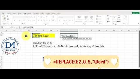 Hàm REPLACE hàm thay thế ký tự trong Excel