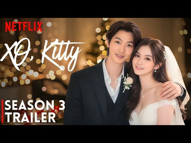 XO Kitty Season 3 First Trailer (2026) | Episode 1 | Release Date