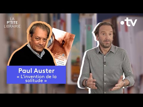 PAUL AUSTER / L'INVENTION DE LA SOLITUDE / LA P'TITE LIBRAIRIE