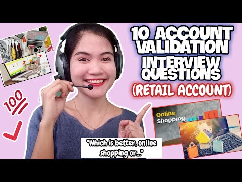 10 ACCOUNT VALIDATION INTERVIEW QUESTIONS FOR RETAIL ACCOUNT 2021 FOR NEWBIES | NAYUMI CEE ?