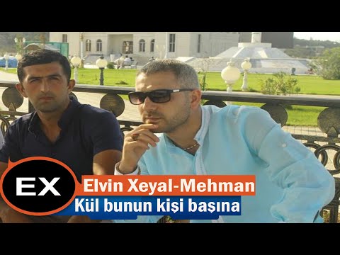 Elvin Xeyal feat. Ulviye Hacizade \u0026 Mehman - Kul Bunun Kisi Basina | Azeri Music [OFFICIAL]