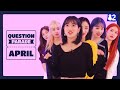 K-pop idols HAVE DONE IT AGAIN, Innocent yet Chaotic (ft. APRIL) | LALALILALA | Question Parade