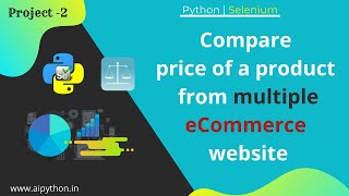 P2 | Web scraping with Python | Real-time price comparison from multiple eCommerce| Python projects screenshot 5