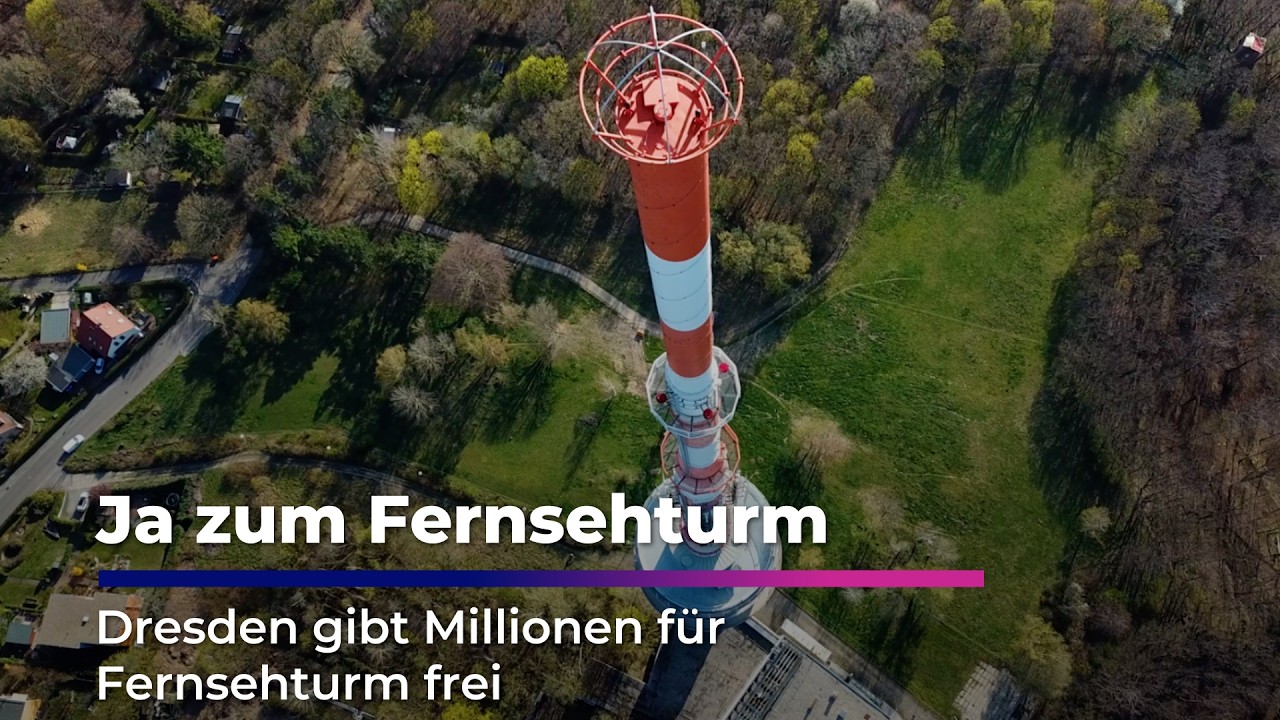 Dresden gibt Millionen für Fernsehturm frei I Sachsen Fernsehen