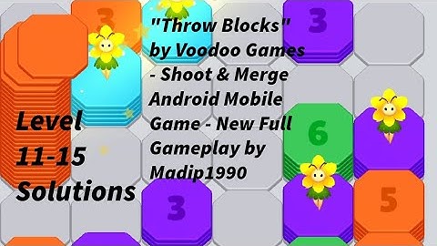 "Throw Blocks" by Voodoo Games - Shoot & Merge Android Mobile Game - New Full Gameplay by Madip1990