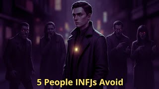 Full 5 Types of People INFJs Can’t Stand (And Why) News
