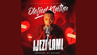 Download lagu Ijezi Lami