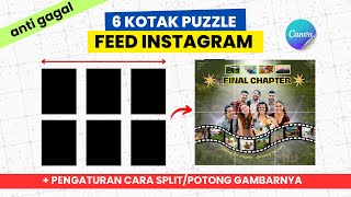 Ukuran & Cara Potong 6 Puzzle Feed Instagram Nyambung