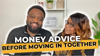 Money Advice for Couples Moving In Together