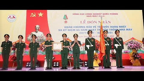 Ngày này năm xưa 2-7-1957: 65 năm ngày truyền thống Nhà máy Z113, Tổng cục Công nghiệp Quốc phòng