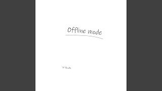 Offline Mode
