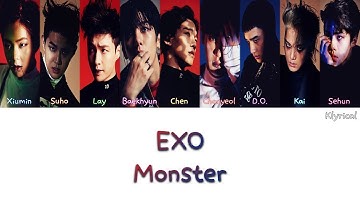 EXO (엑소) - Monster [Han/Rom/Eng] Color Coded Lyrics