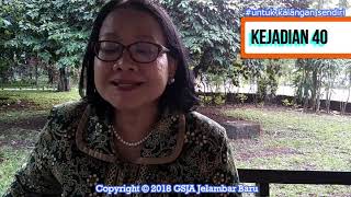 Pendalaman Akitab - Kejadian 40