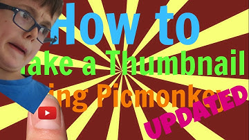 how to make a thumbnail using picmonkey  UPDATED