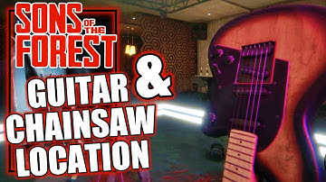 Sons of the Forest – Guitar, Chainsaw & Guest Keycard Location