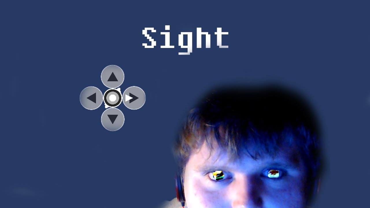 TELL ME HOW YOU WORK GAME!! | Sight | A Free Indie Experience
