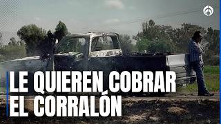 Quemaron Su Camioneta En Narcobloqueos Y Ahora Le Exigen Pagar 16 Mil Pesos Para El Corraln