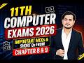 11th Computer Chapter 8 + 9 Important MCQs & Short Qs | Board Exams 2026
