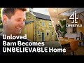 Broken Barn Becomes DREAM HOME In Countryside | George Clarke's Remarkable Renovations