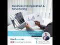 Business Incorporation and Structuring in Canada | CPA Guidance for Smart Tax Planning