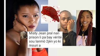 MEZANMI  YO PRAN TOUT ÒGAN NANCY ET SEBASTIEN EPI YO BOULE YO / MISTY JEAN BAY MANTI VIN TANDE