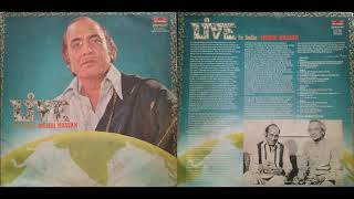 Ranjish hi sahi [live in india | two lp album] mehdi hassan / ahmed
faraz another great rendition