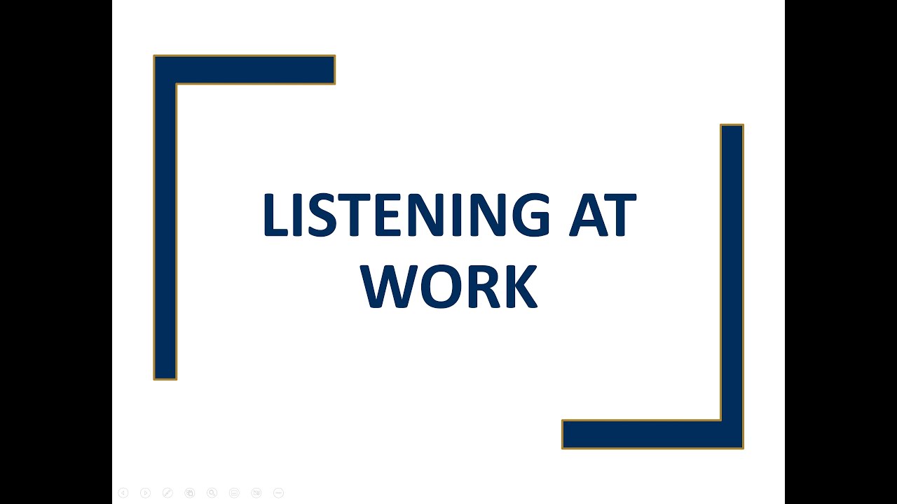 Listening at Work - YouTube