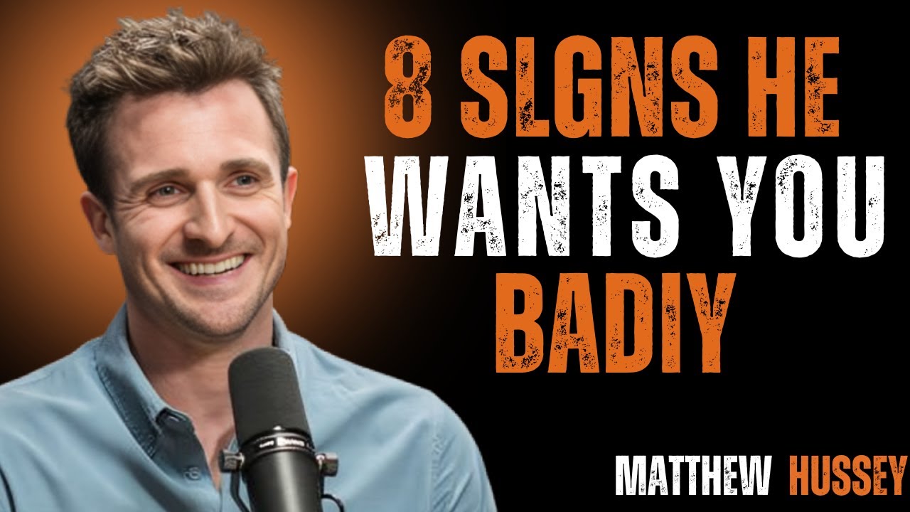 “😳 He’s SECRETLY Obsessing Over You… 8 Signs He Wants You MORE Than You Think 💭🔥” || Matthew Hussey