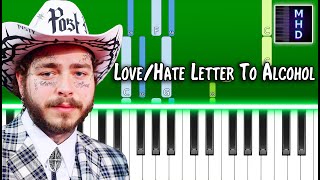 Post Malone - Love/Hate Letter To Alcohol (feat. Fleet Foxes) - Piano Tutorial