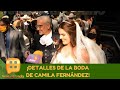 ¡Los detalles de la boda de Camila Fernández! | Programa del 03 de agosto de 2020 | Ventaneando