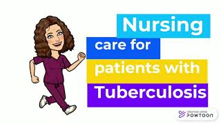 TB Nursing Care