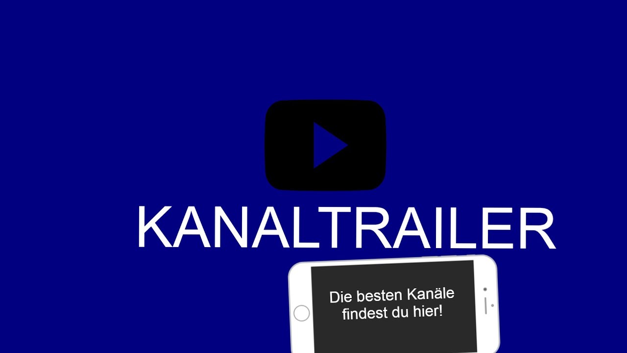Kanaltrailer - YouTube