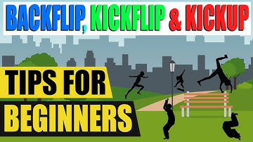 Learn How to BackFlip, How to KickFlip and How to Kick Up / Kip Up in 4 Minutes