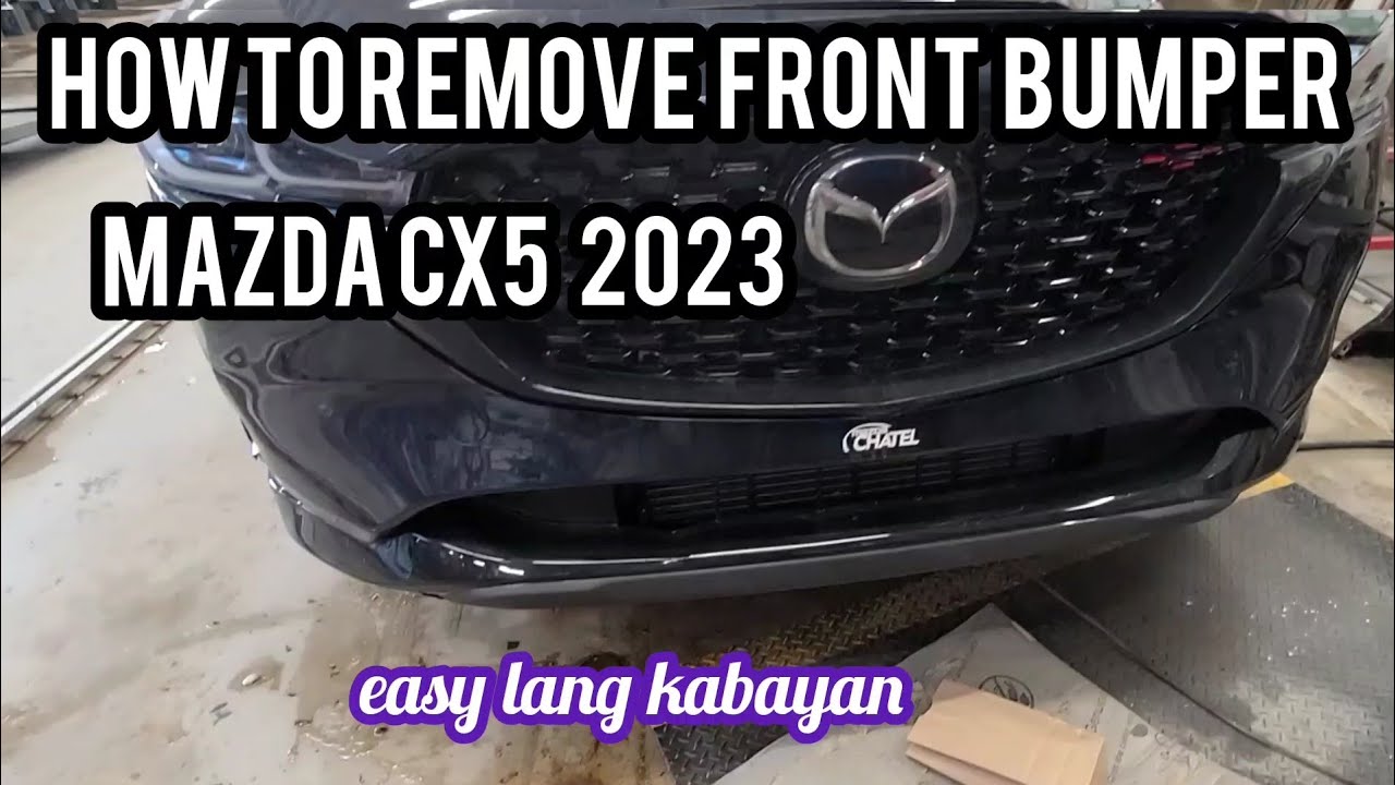 Paano Tanggalin front bumper Mazda Cx5 How to Remove front bumper