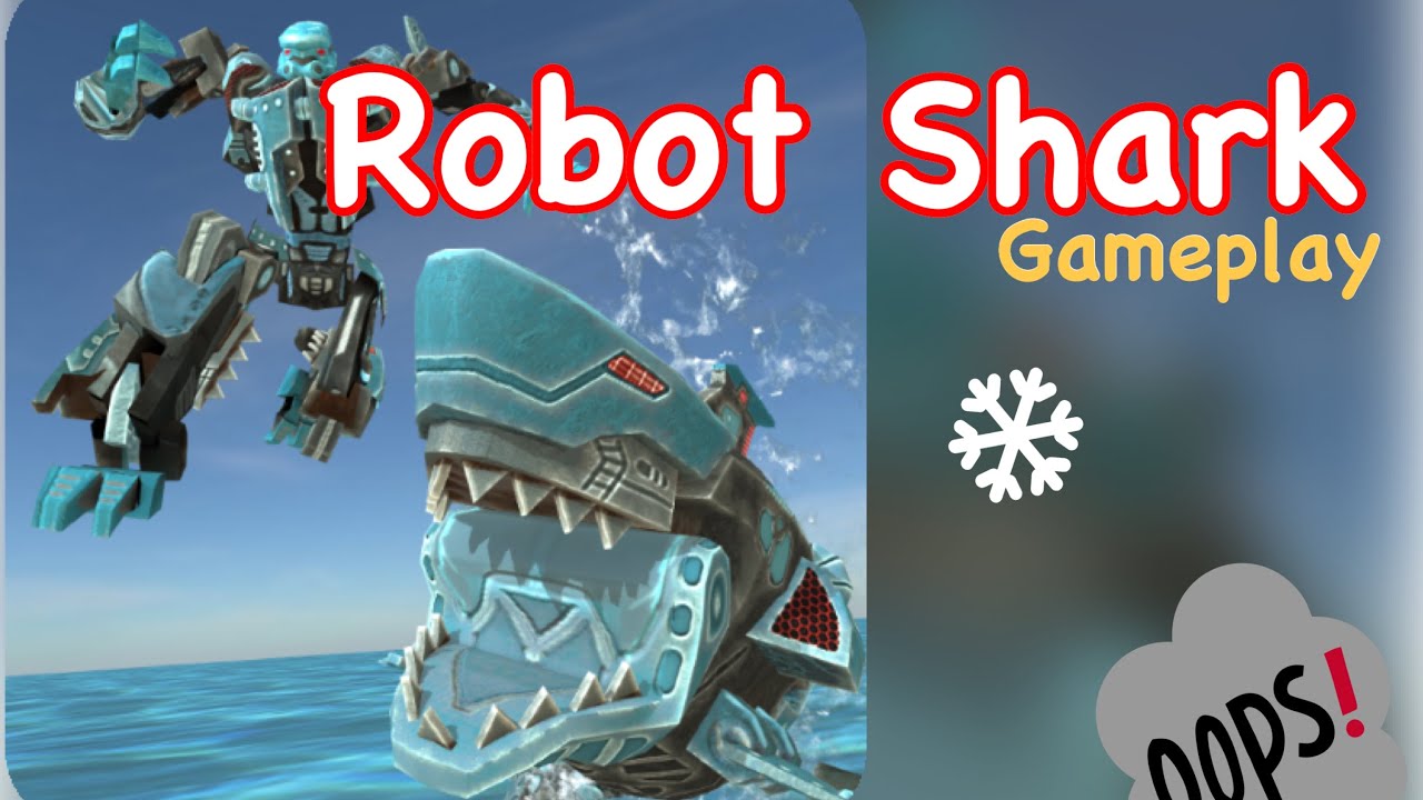 Robot Shark OOPS | Android GAMEPLAY