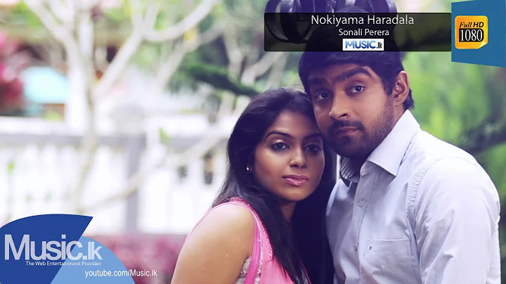 Nokiyama Haradala - Sonali Perera