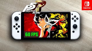 Persona 5 Royal - 60 FPS | Nintendo Switch Oled