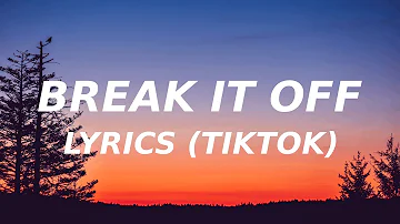 Break It Off