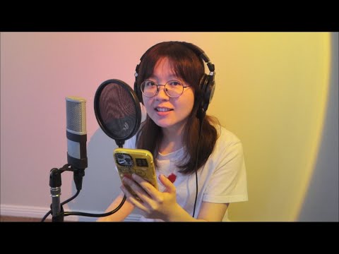 【Not ASMR】Made a Song Cover - Splendid Dream 锦绣梦 (cover F.I.R)
