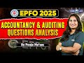 EPFO Paper Analysis 2025 | Accountancy & Auditing Questions Analysis | By Pooja Mam | KGS IAS Hindi