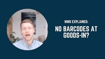 WMS Explained: How to receive products without barcodes and perfect deliveries