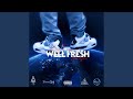 Well fresh feat keemfazo