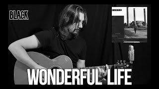 Wonderful Life - Black [acoustic cover] by João Peneda